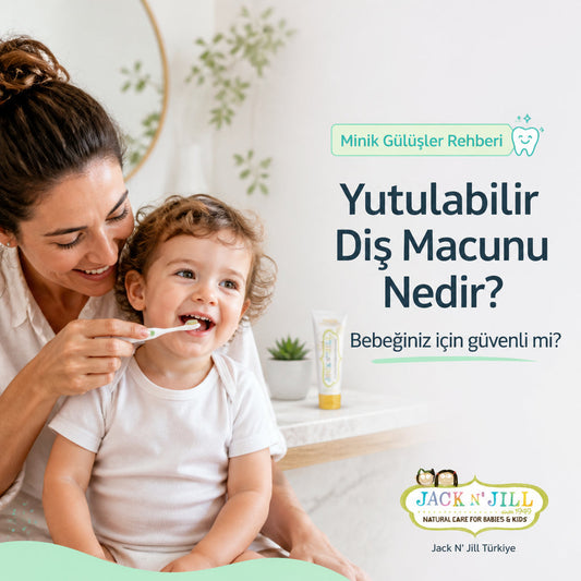 Yutulabilir Diş Macunu Nedir? Bebeğiniz İçin Güvenli mi?